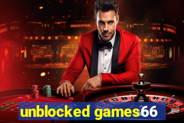 unblocked games66